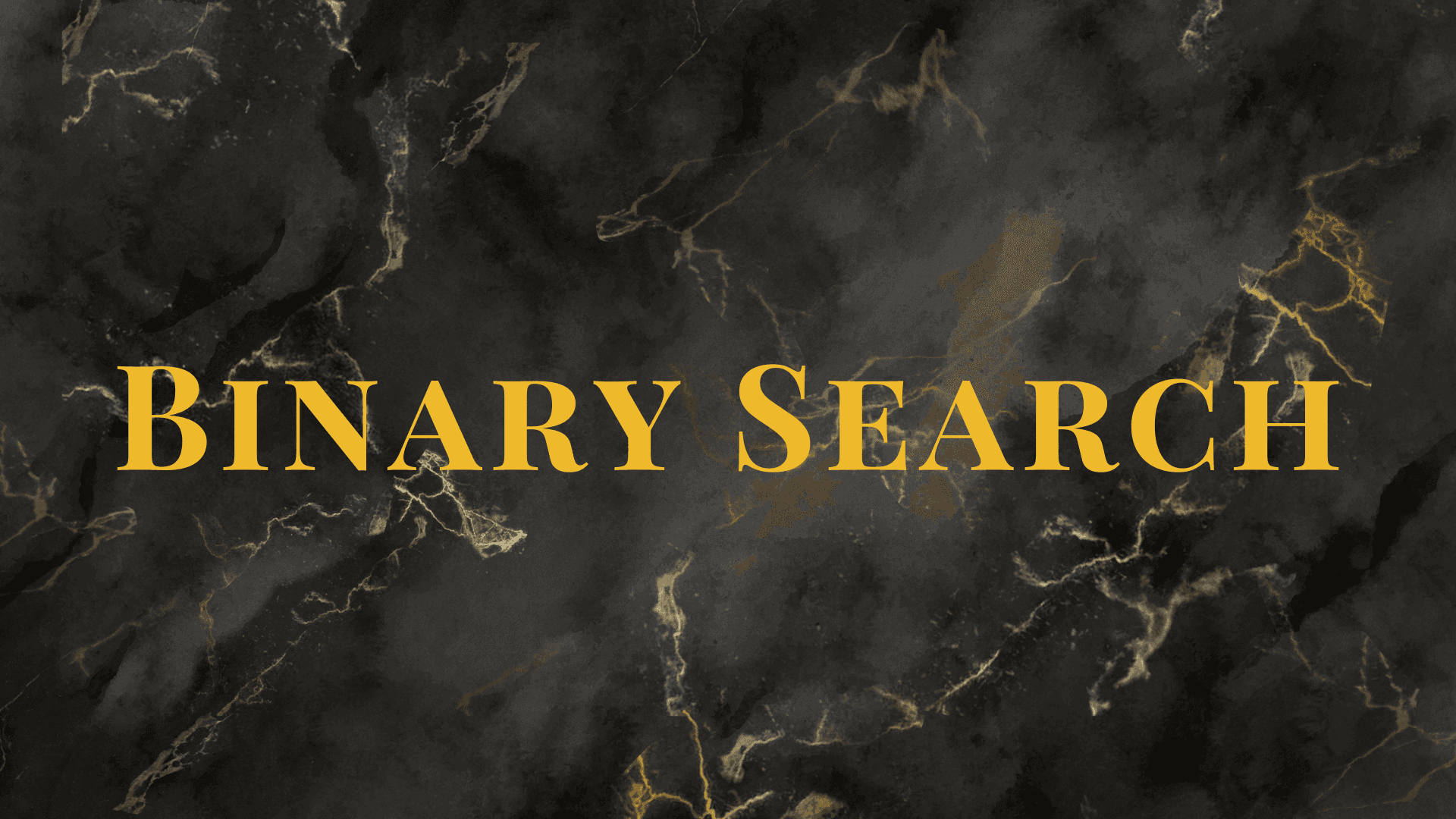 Binary Search
